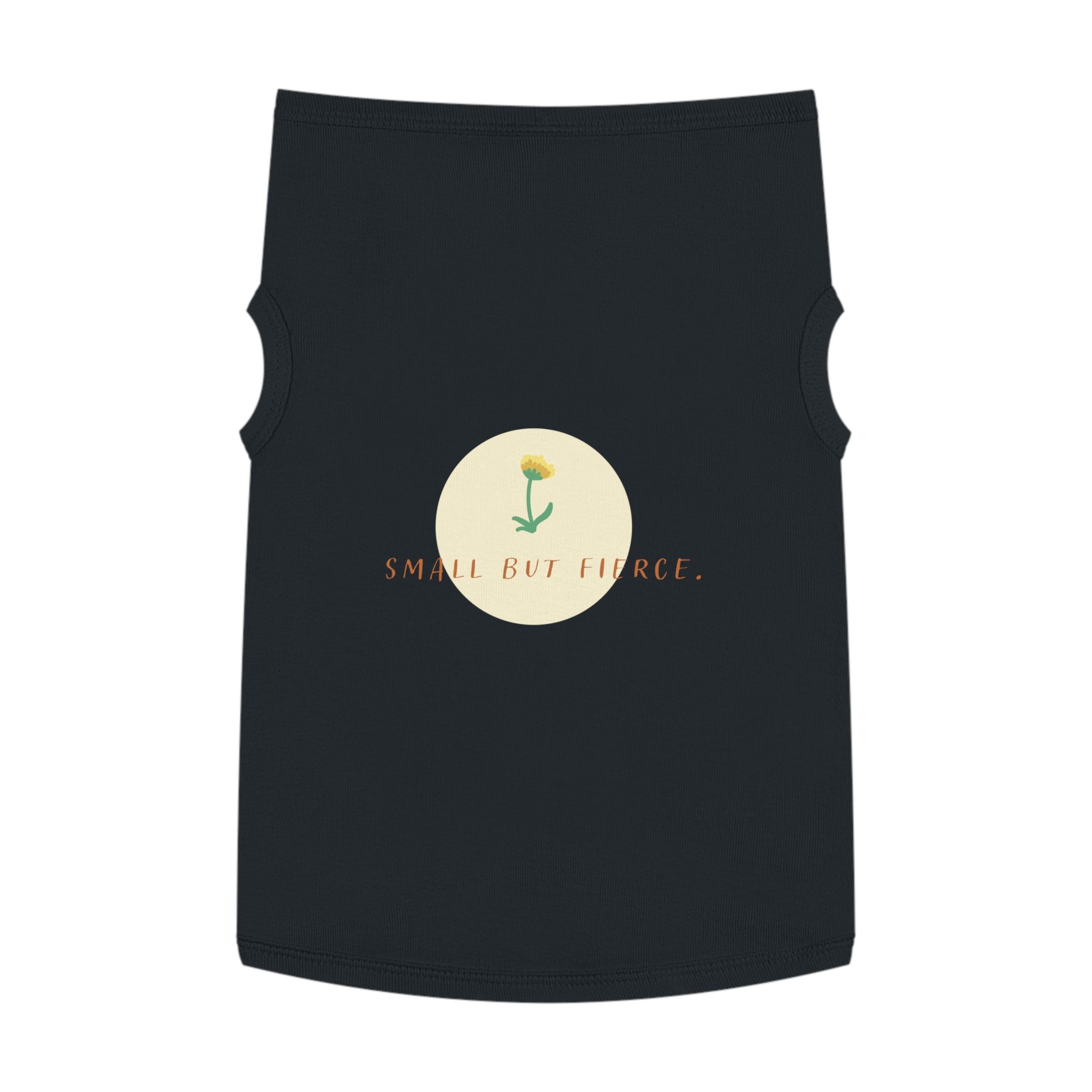 Small But Fierce Pet Tank Top — Floral Dandelion Graphic for Small Dogs & Cats