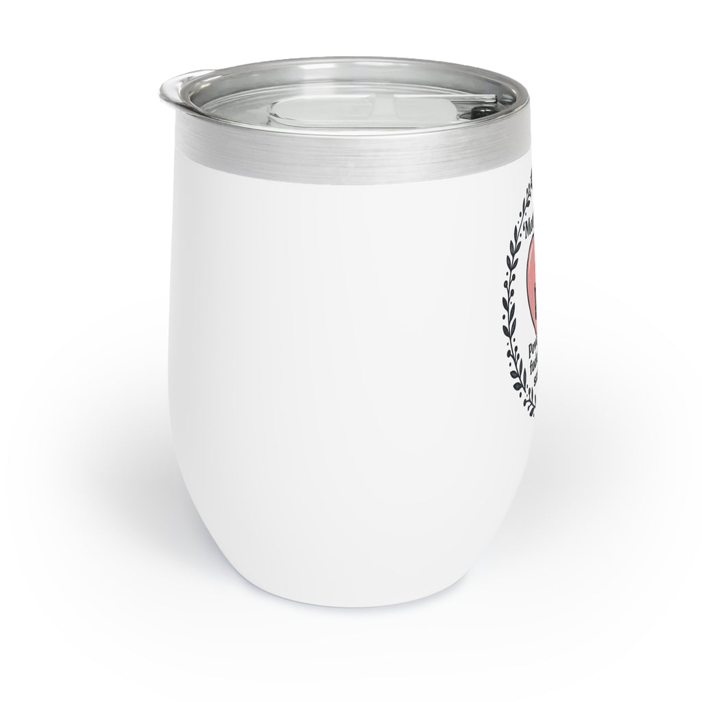 Chill Wine Tumbler – "Motherhood: Coffee Fueled, Wine Substained" Stainless Travel Cup