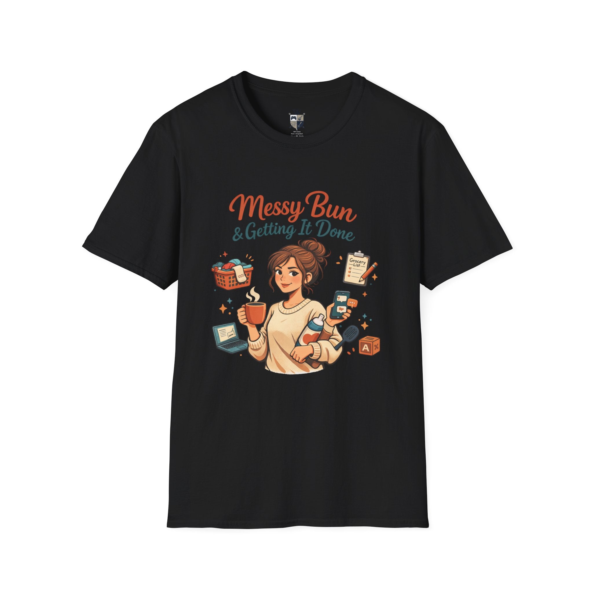 Messy Bun & Getting It Done T-Shirt
