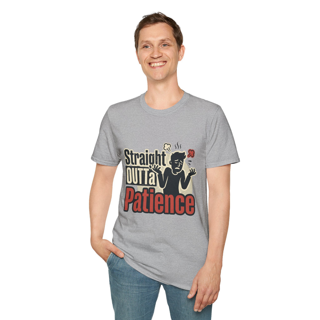Straight Outta Patience T-Shirt — Funny Sarcastic Graphic Tee