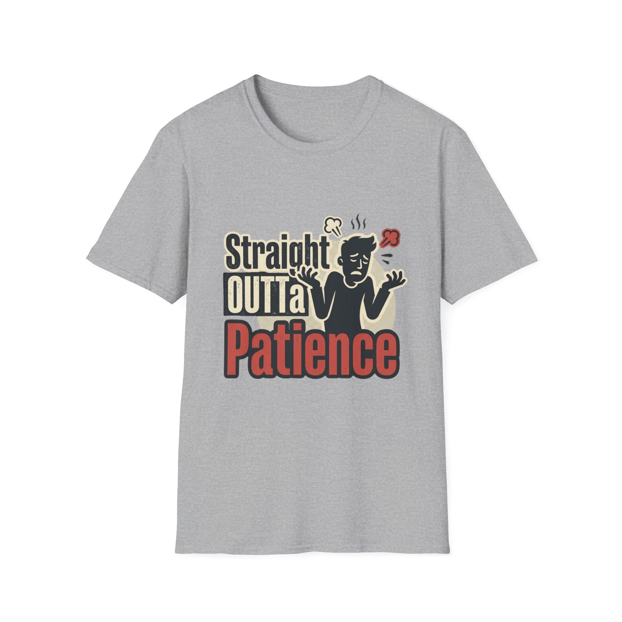 Straight Outta Patience T-Shirt — Funny Sarcastic Graphic Tee