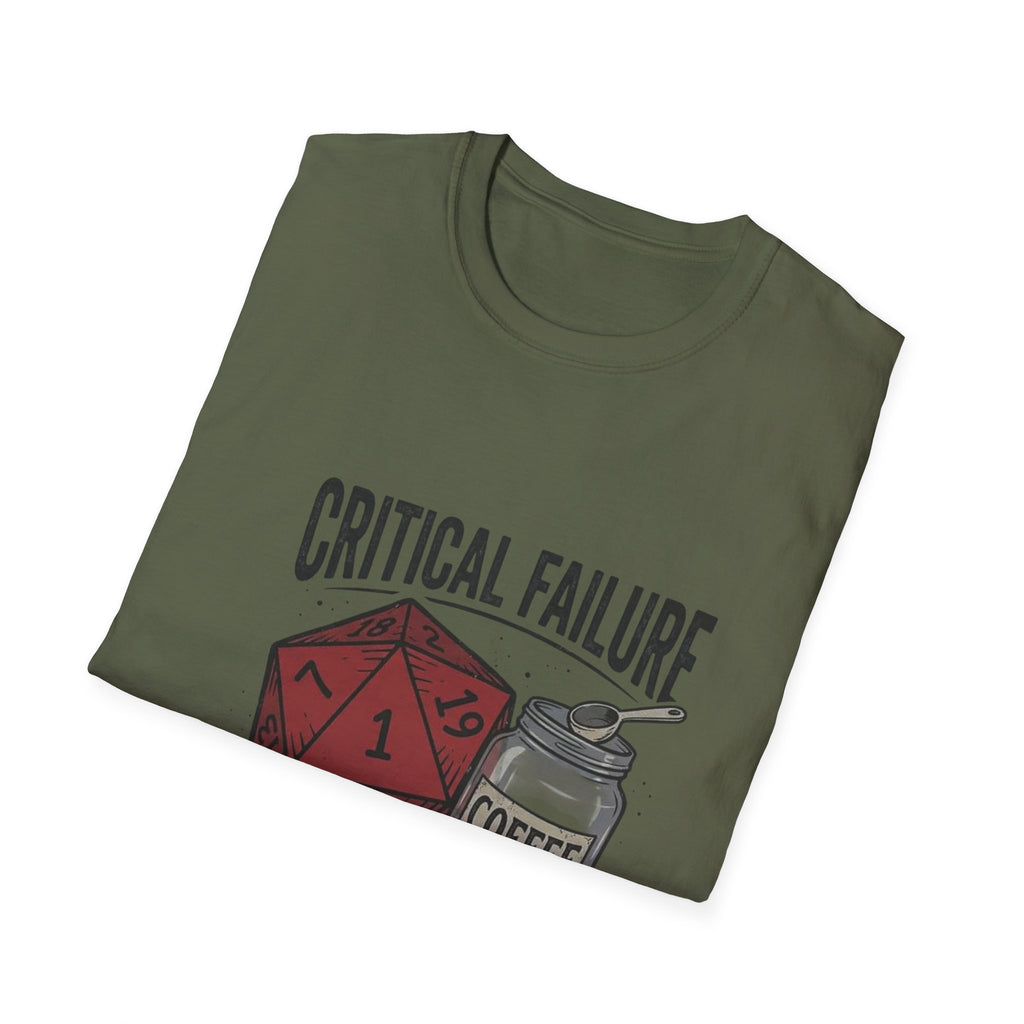 Critical Failure D20 Coffee T-Shirt — "Out of Coffee"