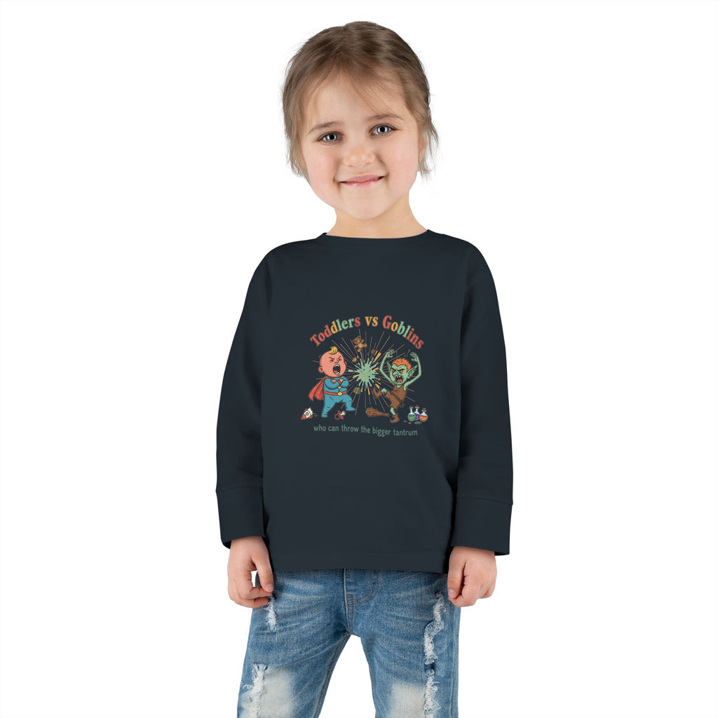 Toddlers vs Goblins Toddler Long Sleeve Tee — "Who Can Throw the Bigger Tantrums"