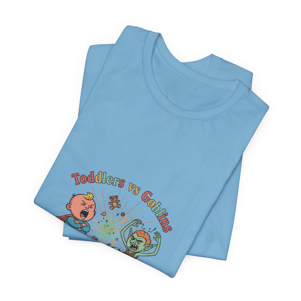 Goblins vs Toddlers T-Shirt — "Who Can Throw the Bigger Tantrum" Funny Kids & Parent Shirt