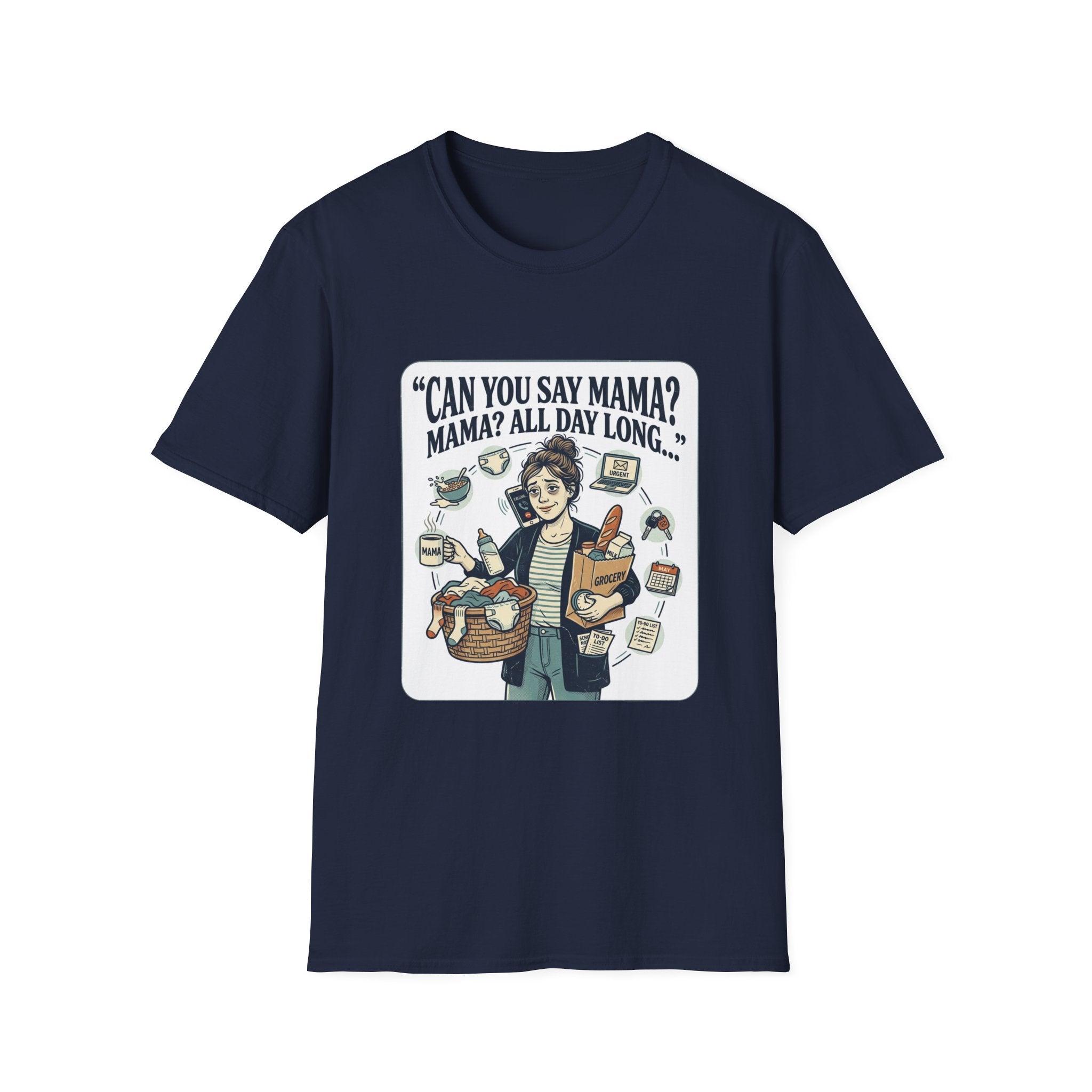 Can You Say Mama? Graphic T-Shirt — Funny Mom Life Illustration
