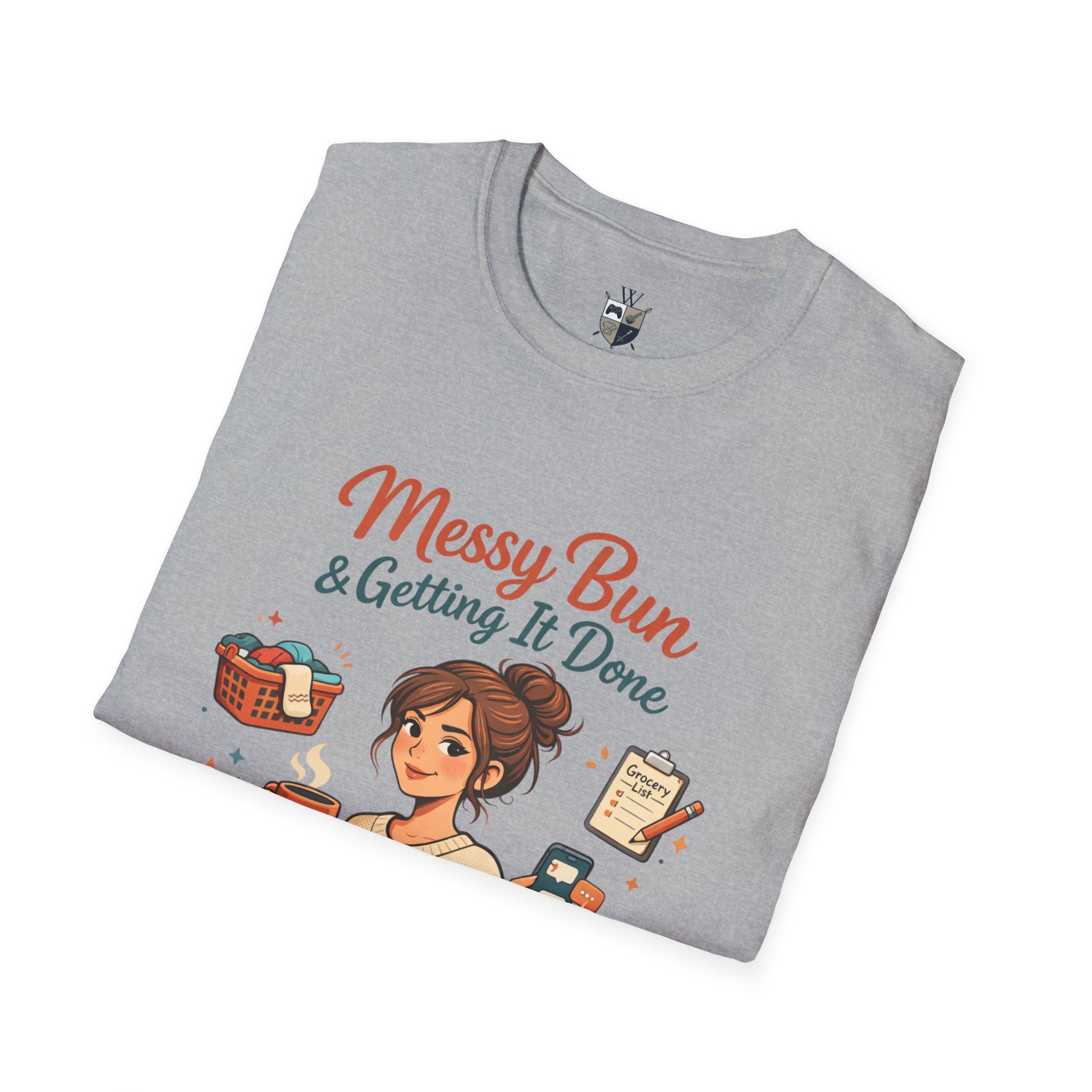 Messy Bun & Getting It Done T-Shirt