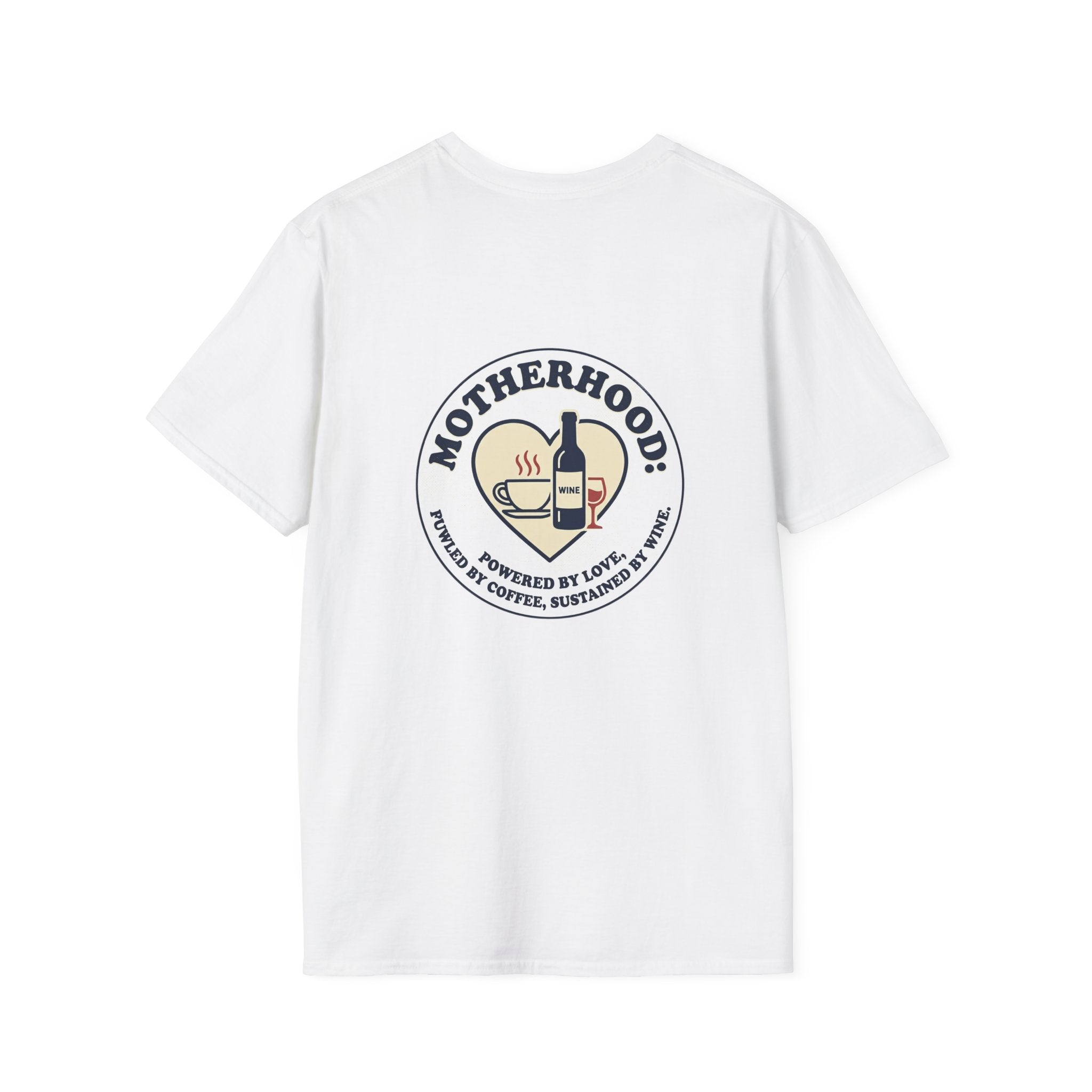 Motherhood Badge T-Shirt — "Motherhood: Fueled by Love, Coffee & Wine" Graphic Tee