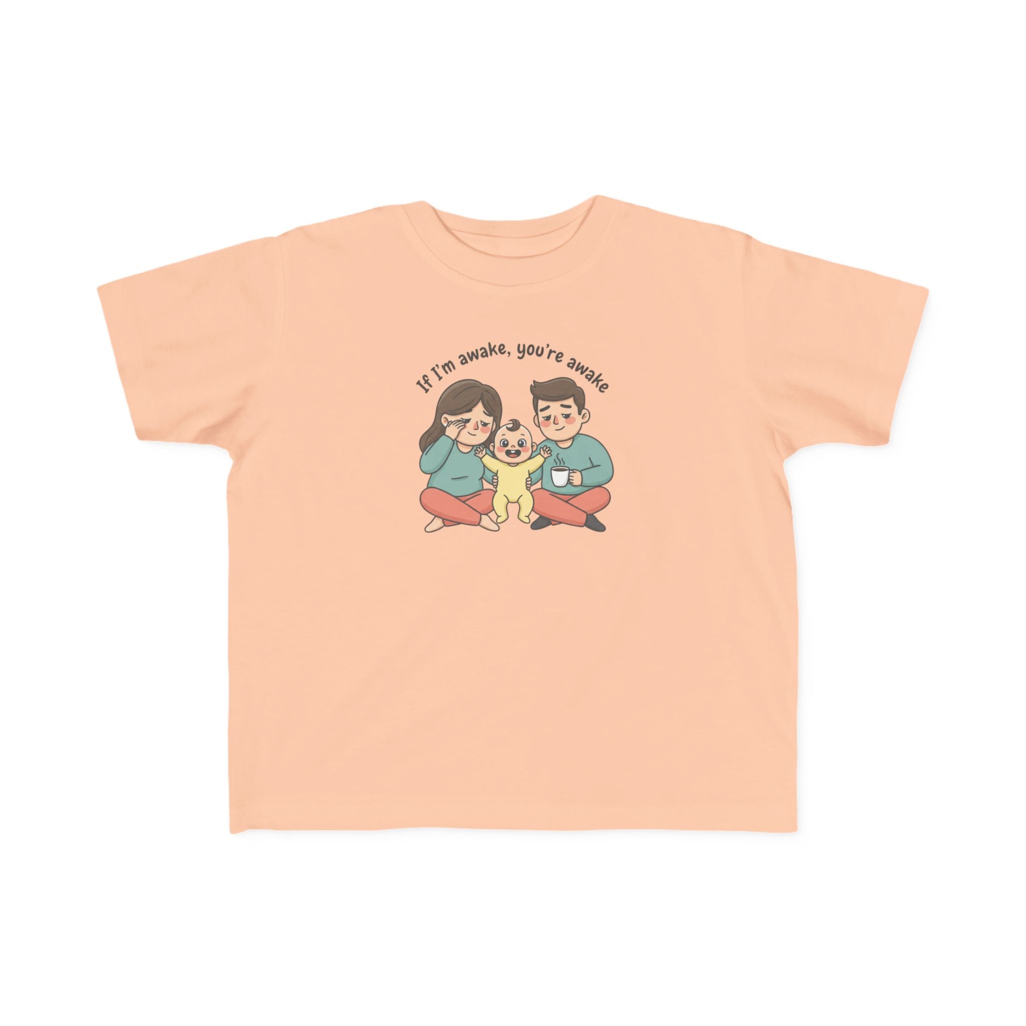 Toddler Tee — 'Tired Parents, Awake Energetic Child' Cute Kid Shirt