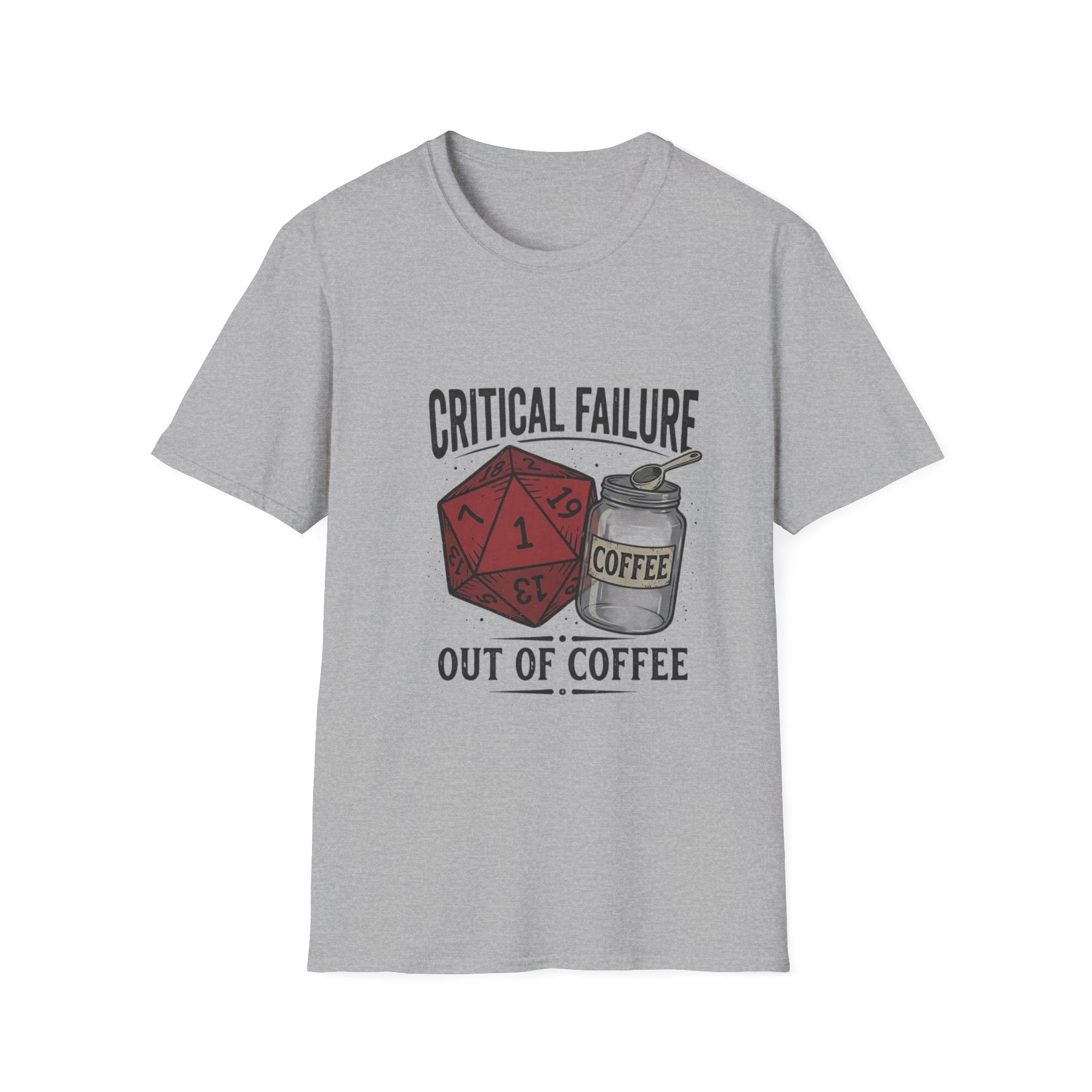 Critical Failure D20 Coffee T-Shirt — "Out of Coffee"