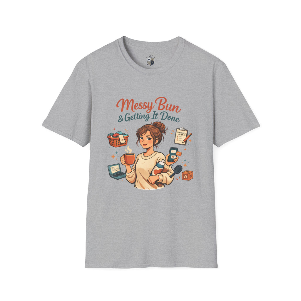 Messy Bun & Getting It Done T-Shirt