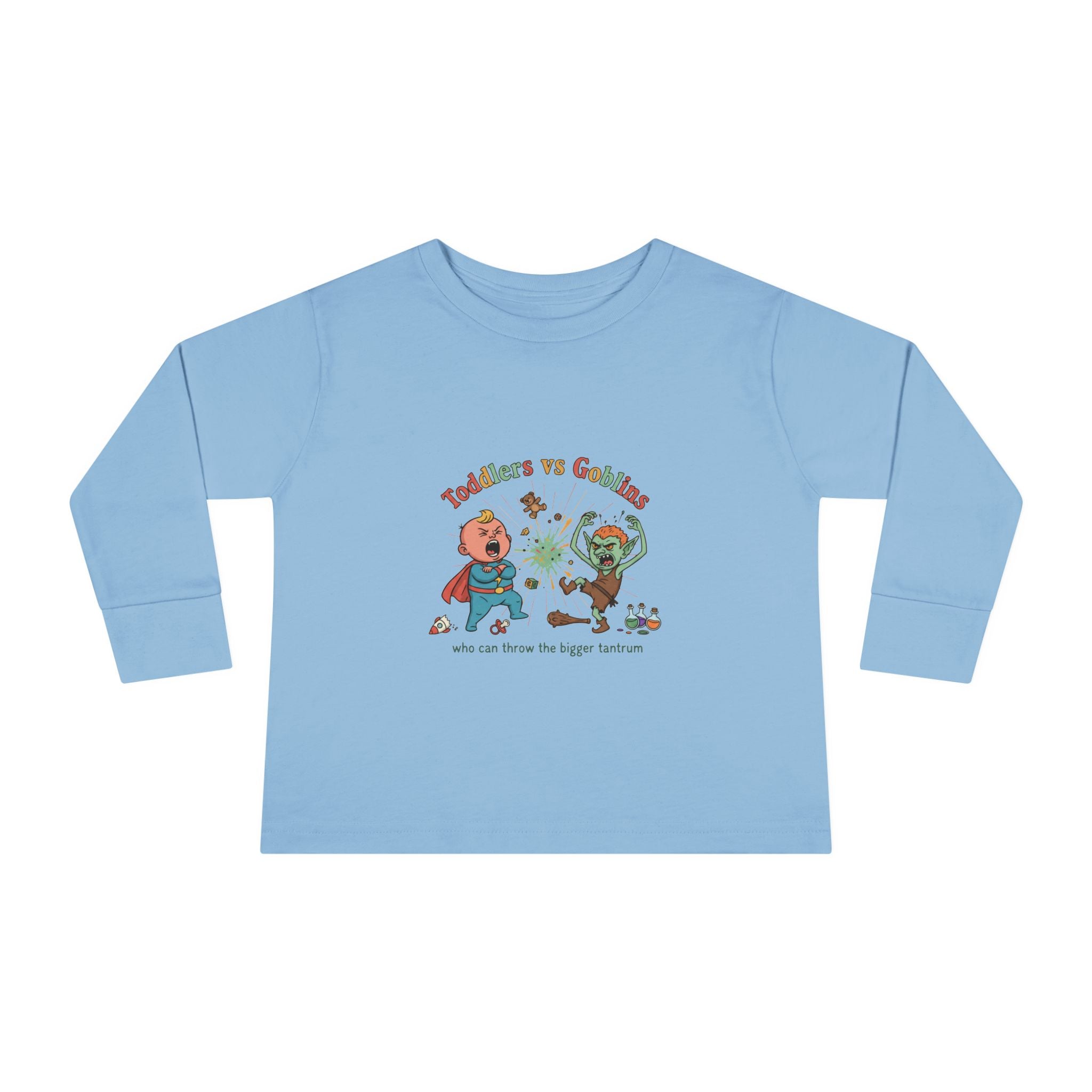 Toddlers vs Goblins Toddler Long Sleeve Tee — "Who Can Throw the Bigger Tantrums"