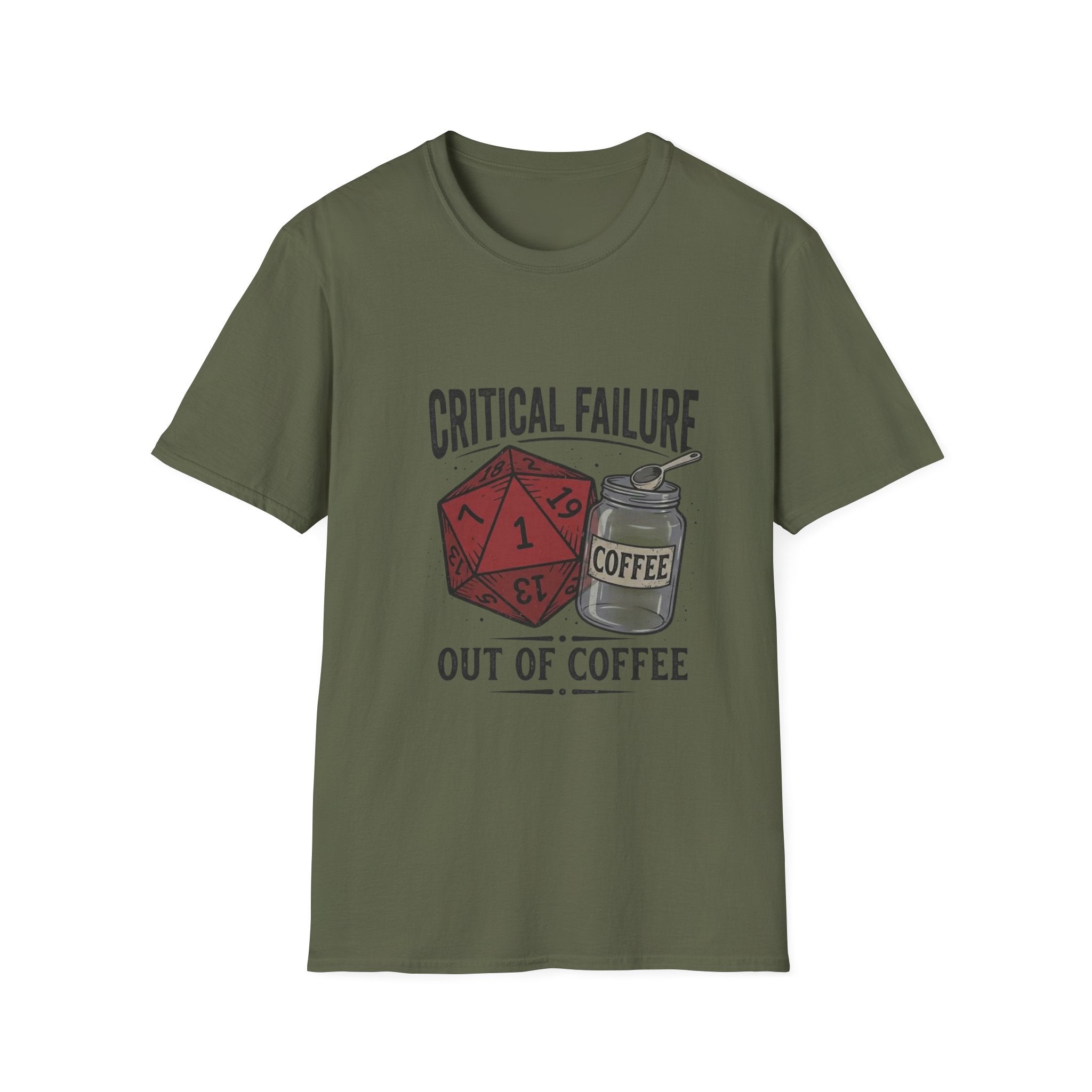 Critical Failure D20 Coffee T-Shirt — "Out of Coffee"