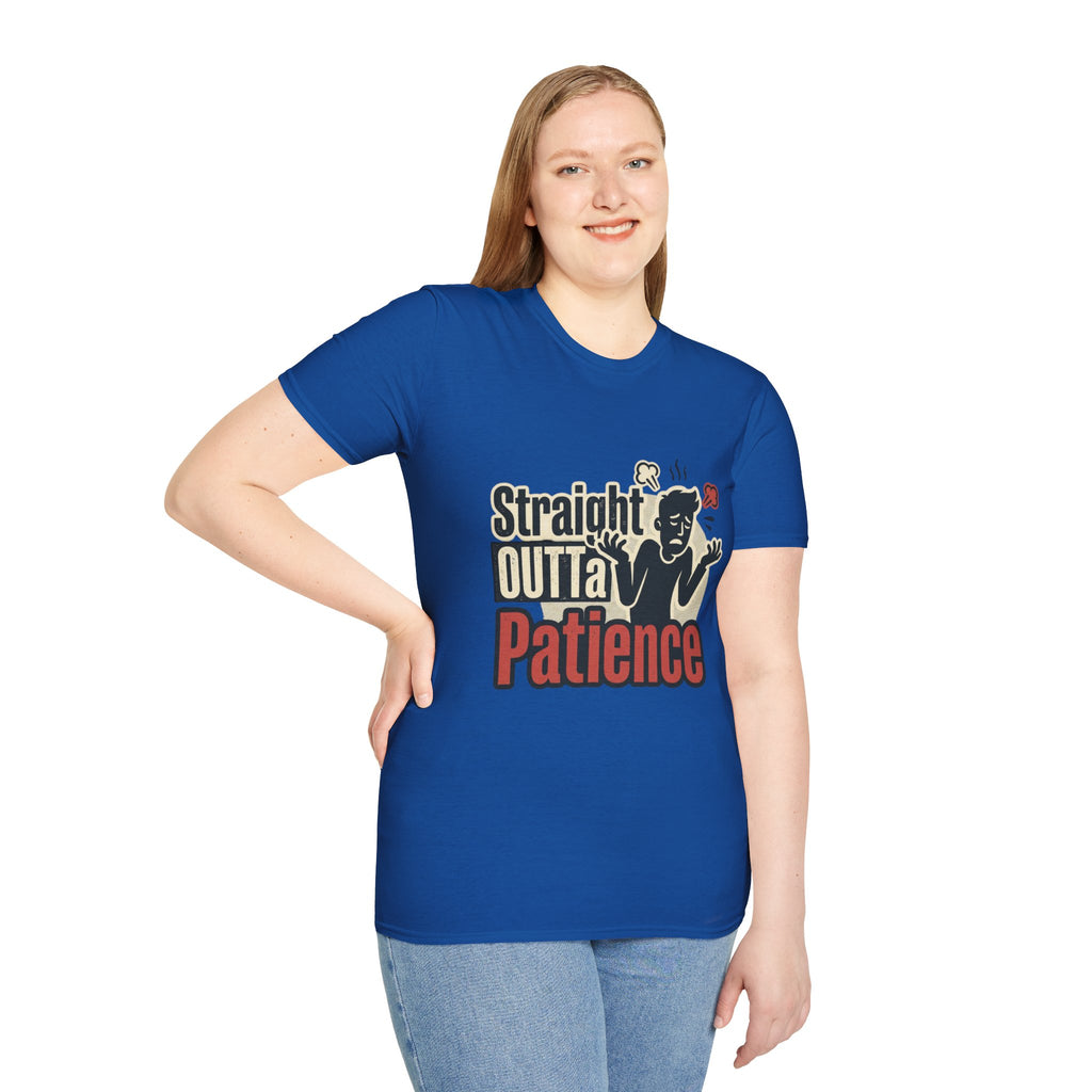 Straight Outta Patience T-Shirt — Funny Sarcastic Graphic Tee