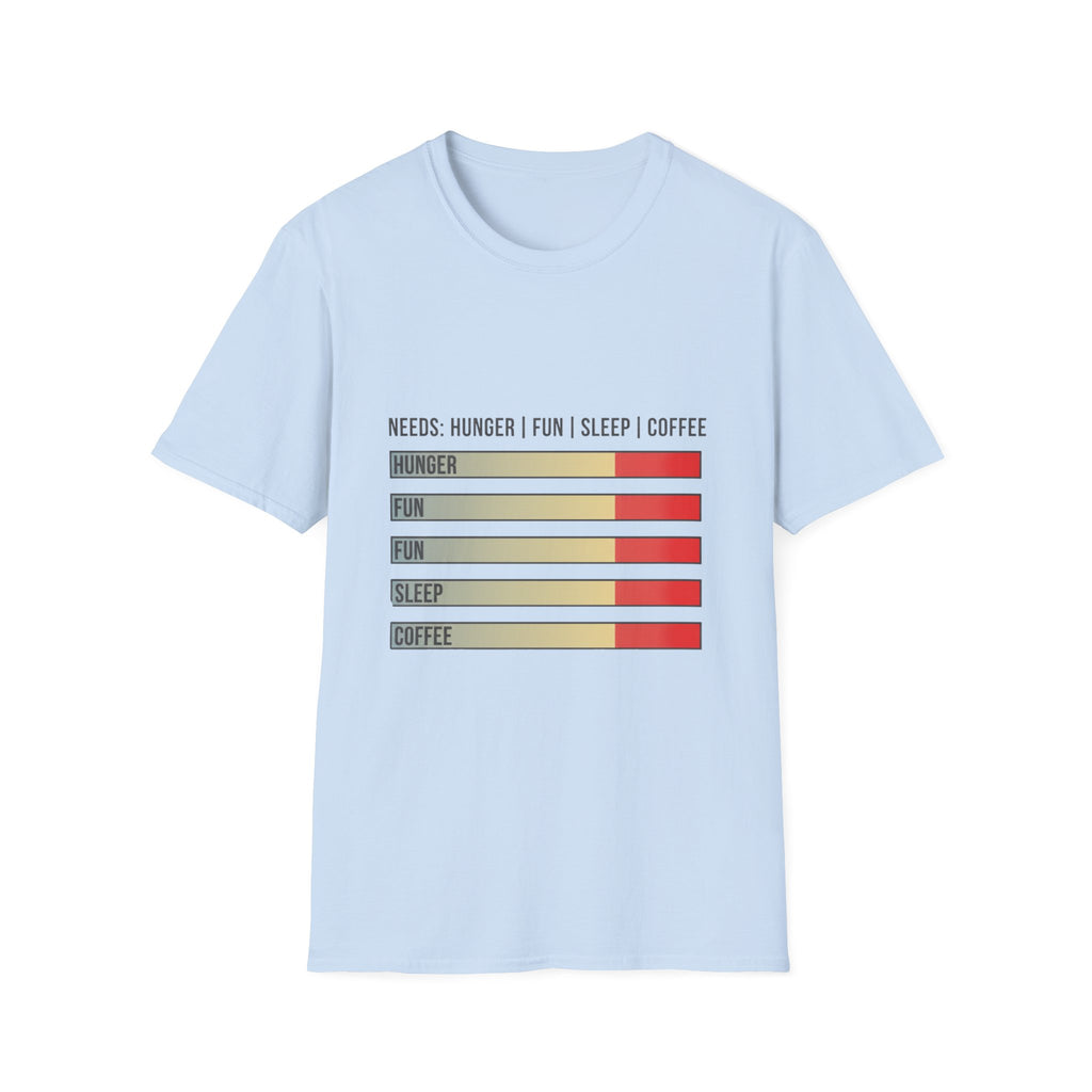 Needs: Hunger | Fun | Sleep | Coffee Graphic T-Shirt — Funny Meter Bars Tee