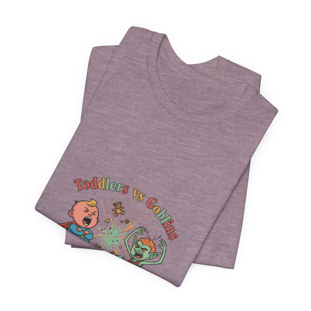Goblins vs Toddlers T-Shirt — "Who Can Throw the Bigger Tantrum" Funny Kids & Parent Shirt