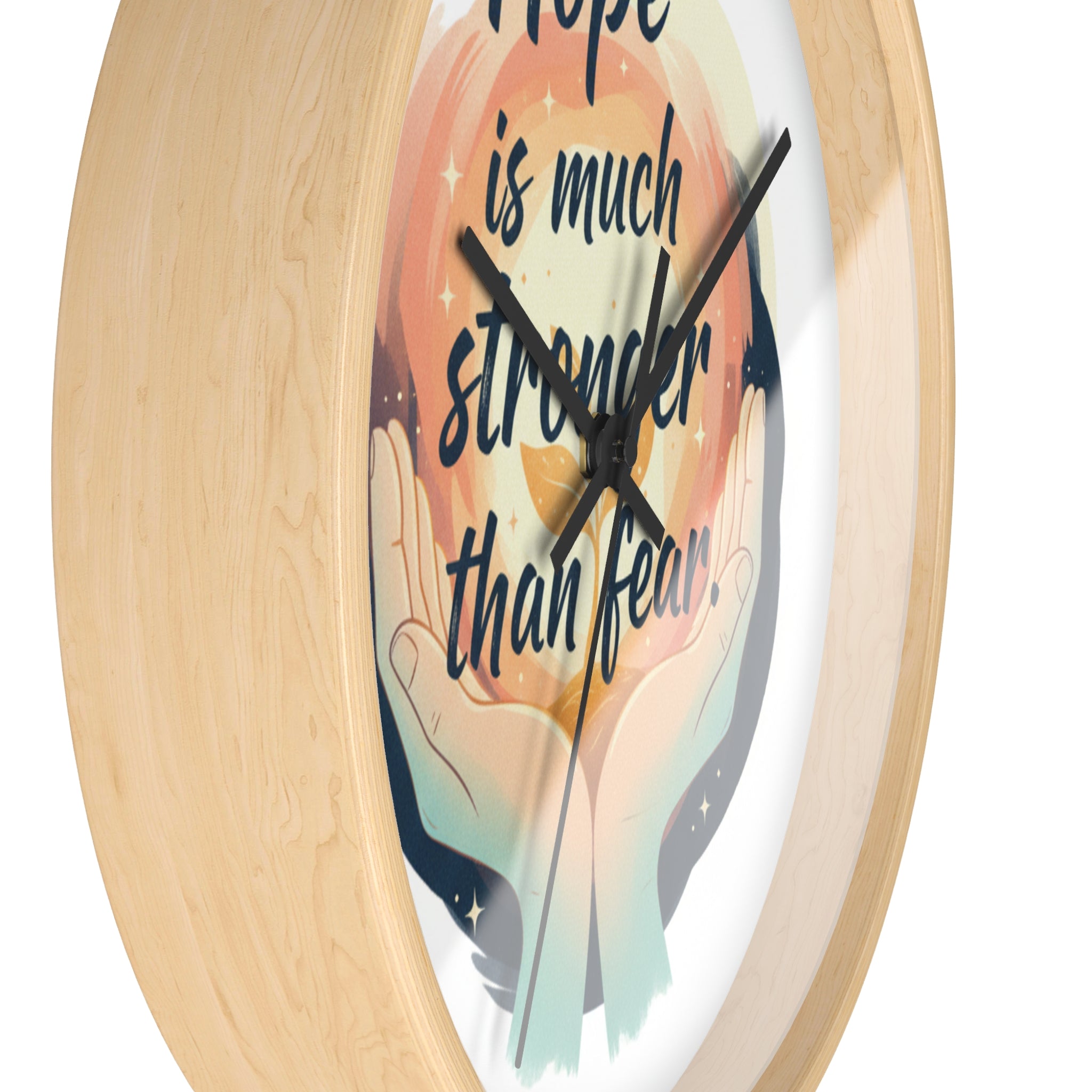 Hope Is Much Stronger Than Fear Wall Clock — Inspirational Decorative Clock